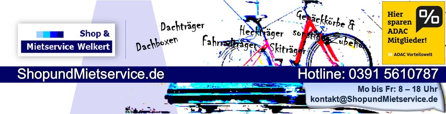 Vermietung Verleih Dachboxen Dachtr�ger Grundtr�ger Skitr�ger Fahrradtr�ger Hecktr�ger Lastentr�ger